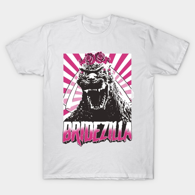 Bridezilla T-Shirt by SimplyEloped